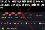 Bí mật phía sau những kênh bóng đá lậu Xôi Lạc TV, CakhiaTV, RakhoiTV