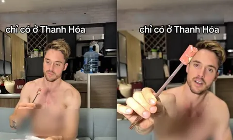 Khách Tây phát cuồng khi thử đặc sản Thanh Hoá nhưng điều dân mạng chú ý lại là cách ăn của anh